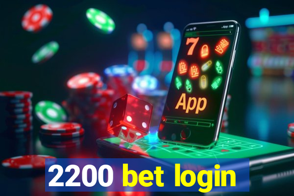 2200 bet login